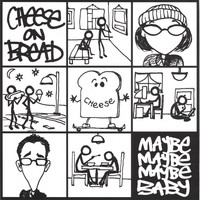 Cheese On Bread Discography special